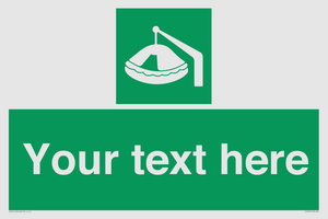 Custom sign Safe condition Davit-launched liferaft